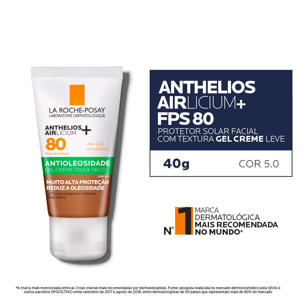 La Roche-Posay Anthelios Airlicium FPS80 5.0 Protetor Solar Facial Antioleosidade 40g - 5