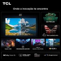 Smart TV TCL 65”4K QD-Mini Led 65C7K 144Hz com Sistema Operacional Google TV