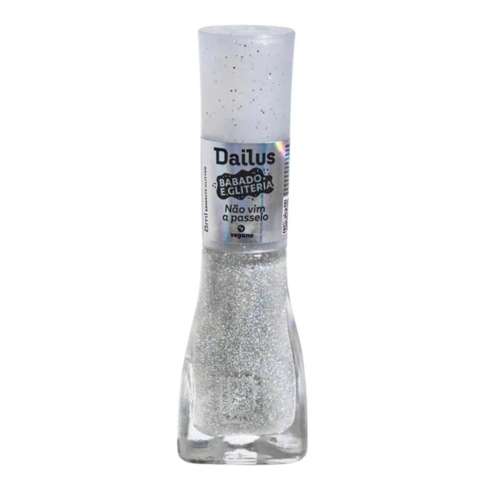 Esmalte Dailus Babado E Gliteria Não Vim A Passeio 8ml - 1