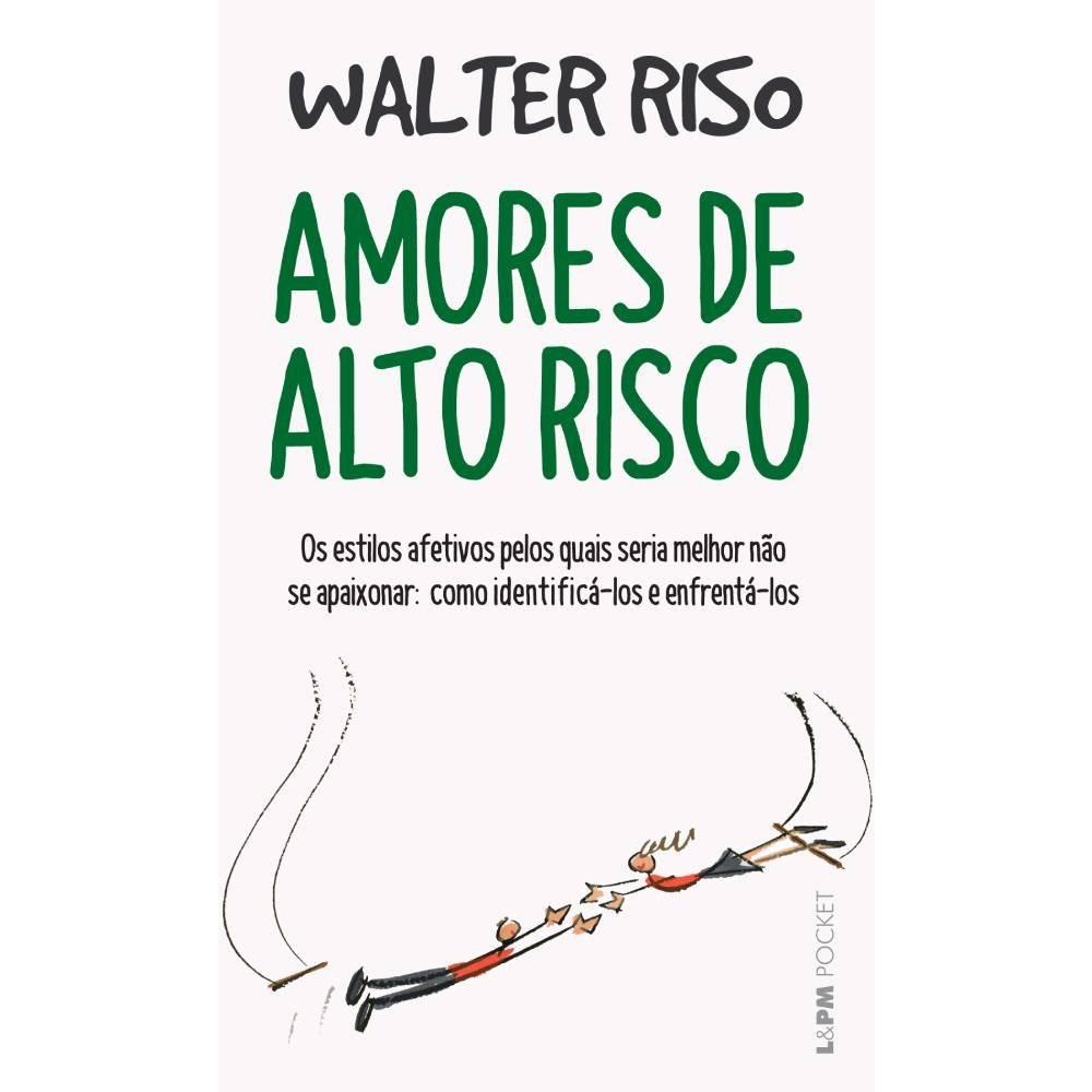 Livro Amores De Alto Risco - Pocket - 1