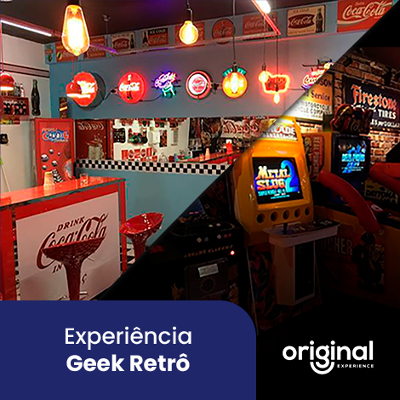 Original Experience | Geek Retrô