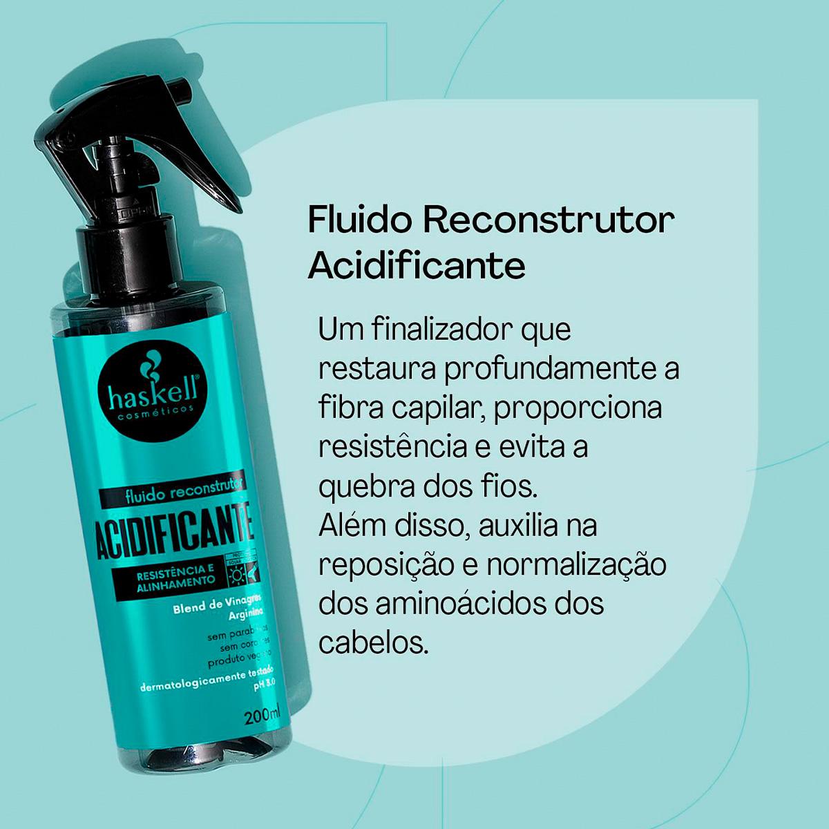 Kit Haskell Acidificante Shampoo+ Fluído Reconstrutor (2 produtos) - 4