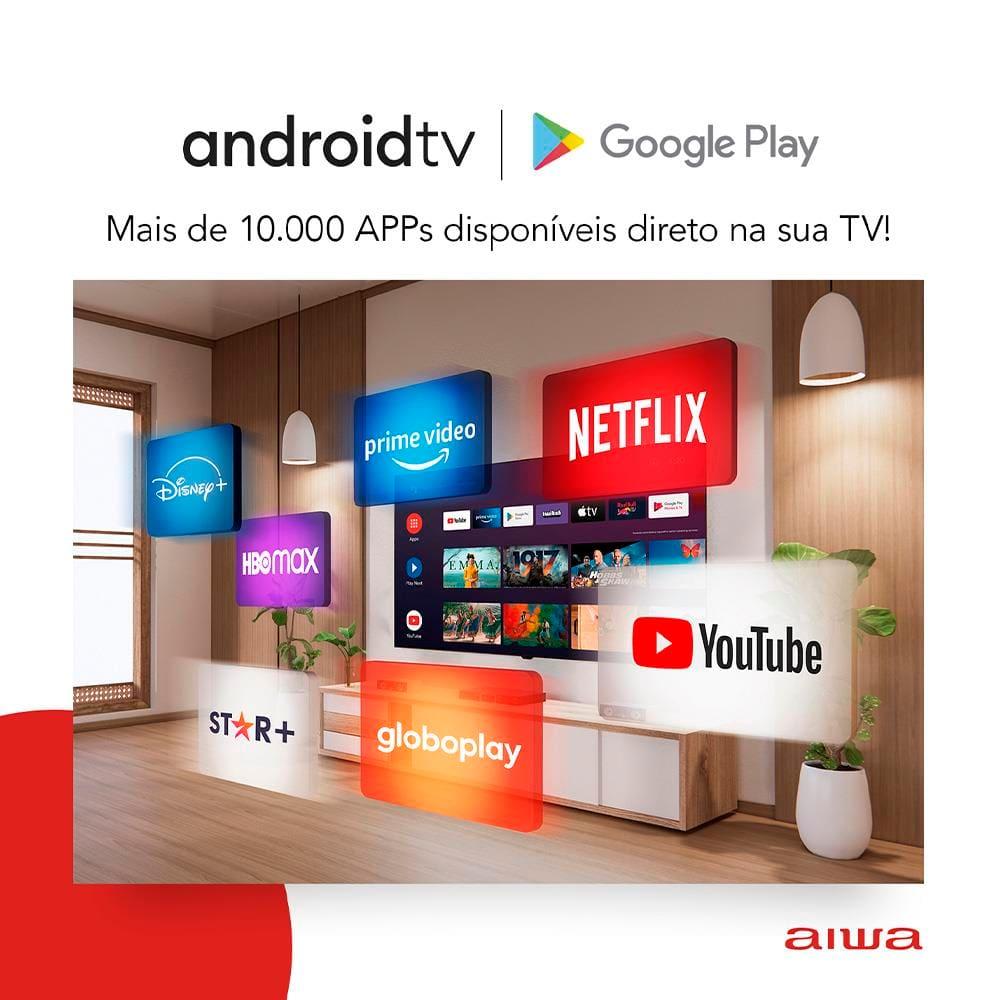 Smart TV 50" 4K Full HD AIWA 50BL02A com Android TV, Dolby Áudio, HDR10+, Wi-fi, Bluetooth, Comando de Voz, Blue Protect e Borda Ultrafina - 5