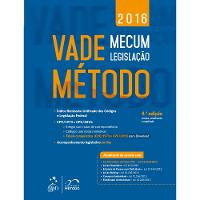 Livro - Vade Método: Mecum Legislação - 4ª Edição/2016 - Equipe Método - 1