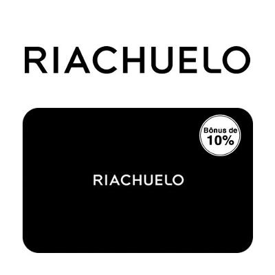 Cartão Presente Riachuelo Bônus 10% Imediato