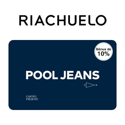 Cartão Presente Pool Jeans Bônus 10% Virtual