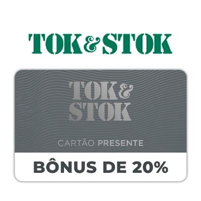 Cartão Presente Tok&Stok Bônus 20% Virtual