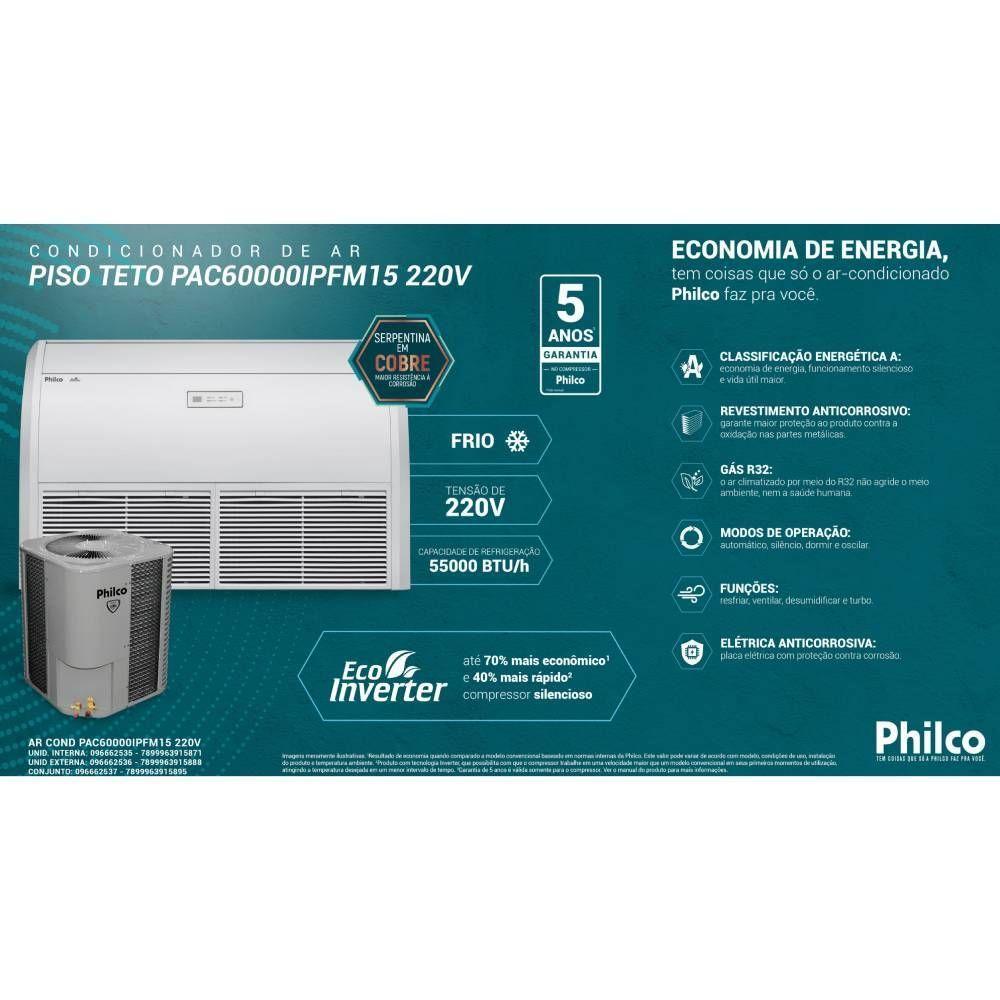 Ar condicionado Split Piso Teto Philco Eco Inverter 55000 BTU Frio 220V PAC60000IPFM15 - 3