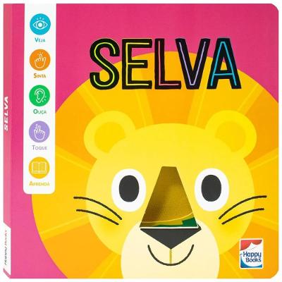 Meu Livro Sensorial: Selva - Happy Books