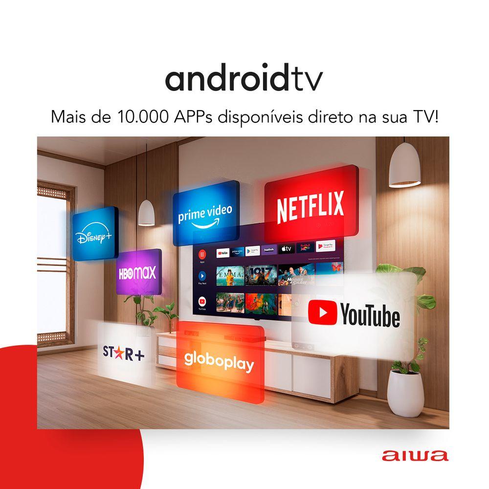 Smart TV AIWA 55” Android 4K Borda Ultrafina Dolby Vision&Atmos AWS-TV-55-BL-01-A - 6