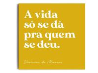 Placa Decorativa MDF A Vida 20x20cm - 2