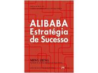 Livro - Alibaba Estratégia de Sucesso - 1