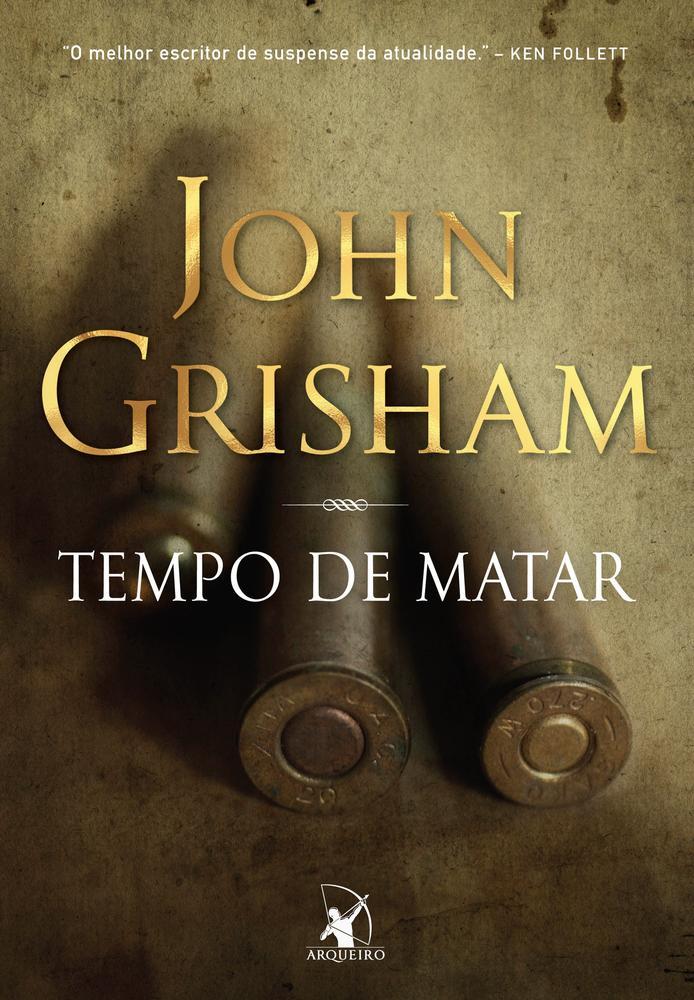 Livro Tempo de Matar Vol. 1 John Grisham - 1