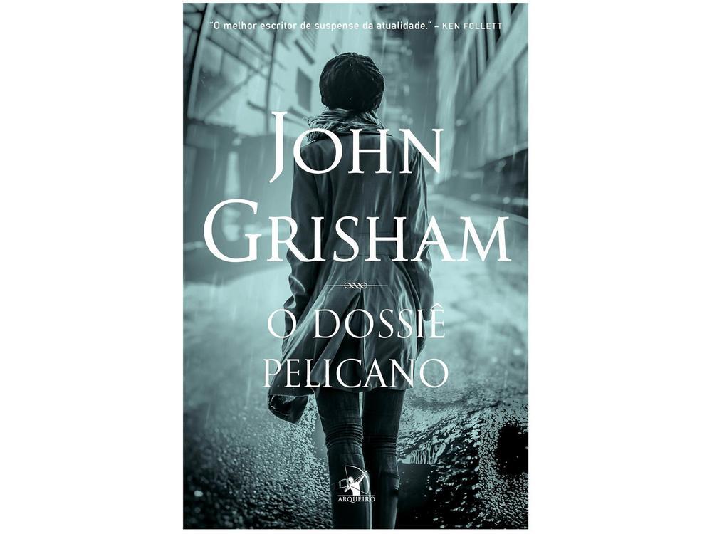 Livro O Dossiê Pelicano John Grisham - 1