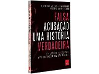 Livro - Falsa acusação - uma história verdadeira - 2