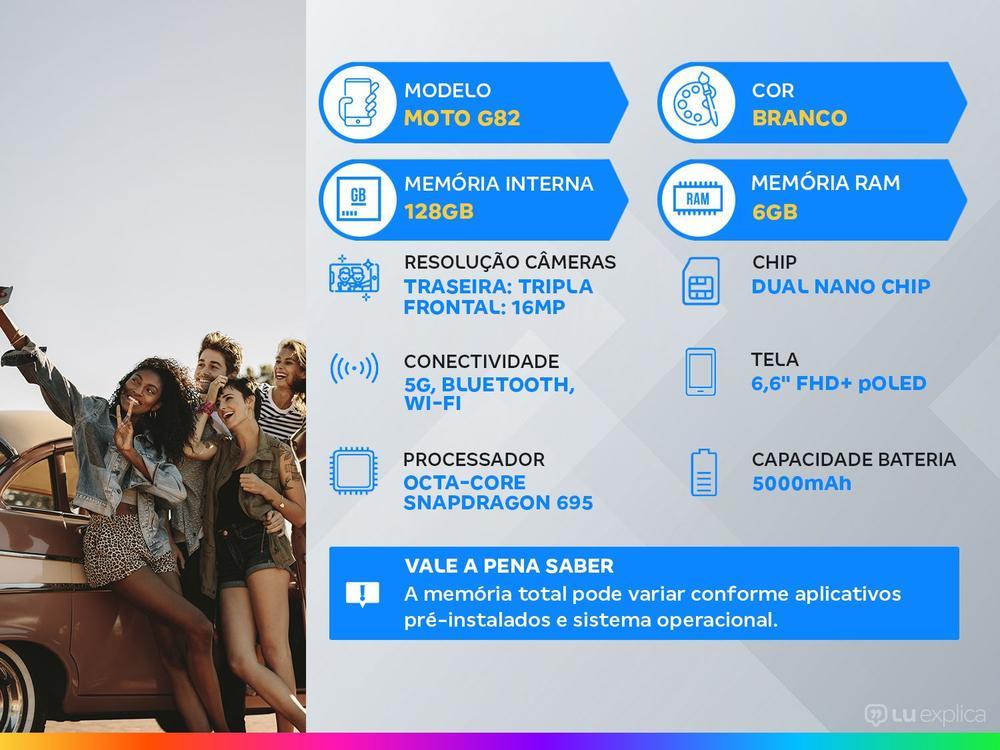 Smartphone Motorola Moto G82 128GB Branco 5G Octa-Core 6GB RAM 6,6” Câm. Tripla + Selfie 16MP - 2