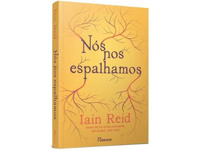 Livro Nós nos Espalhamos Iain Reid