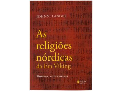 Livro As Religiões Nórdicas da Era Viking Johnni Langer