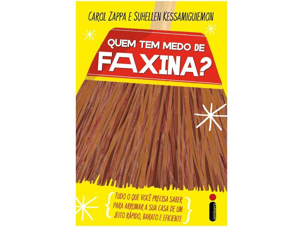Livro Quem Tem Medo de Faxina? Carol Zappa - 2