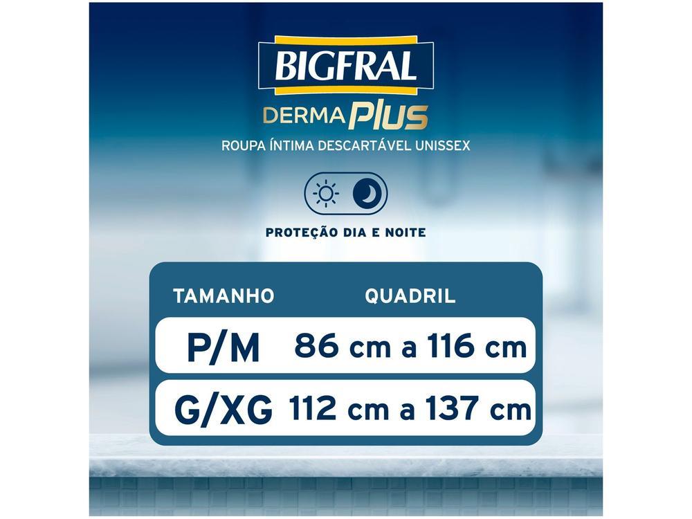 Roupa Íntima Descartável Bigfral Derma Plus P/M - 6