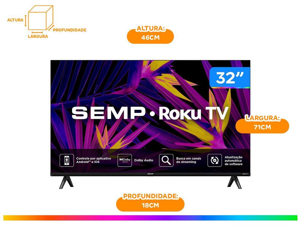 Smart TV 32" HD LED Semp 32R6610 Wi-Fi 3 HDMI 1 USB - 8