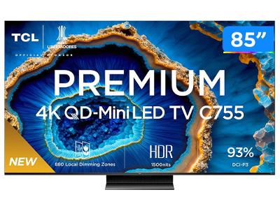 Smart TV 85" 4K UHD QLED Mini LED TCL 85C755 120Hz Wi-Fi Bluetooth 4 HDMI 2 USB