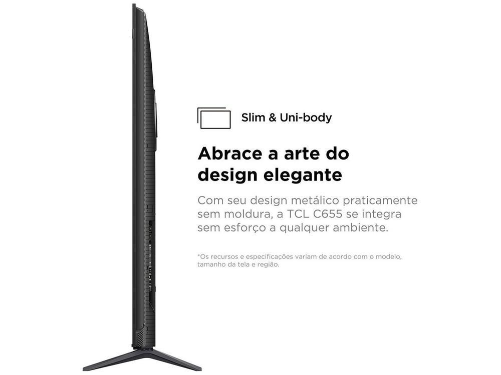 Smart TV 85” 4K UHD QLED TCL 85C655 Wi-Fi - 7