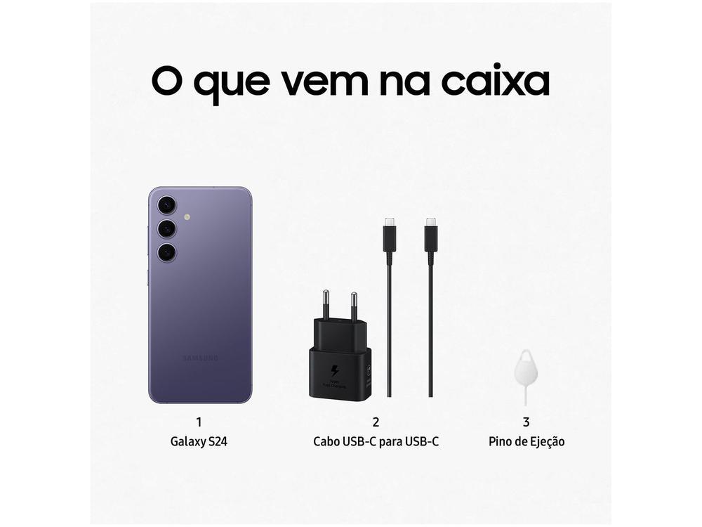 Smartphone Samsung Galaxy S24 6,2" Galaxy AI 256GB Violeta 5G 8GB RAM Câm. Tripla 50MP + Selfie 12MP Bateria 4000mAh Dual Chip - 6