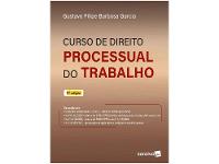 Livro Curso de Direito Processual do Trabalho - 1