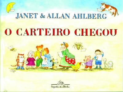Livro O Carteiro Chegou Allan Ahlberg