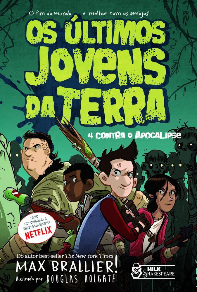 Livro Os Últimos Jovens da Terra Max Brallier - 1