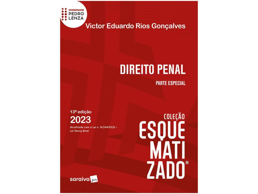 Livro Direito Penal Esquematizado - Parte Especial Victor Eduardo - 1