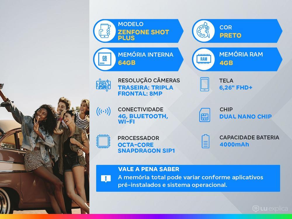 Smartphone Asus ZenFone Shot Plus 64GB Preto 4G Octa-Core 4GB RAM 6,26” Câm. Tripla + Selfie 8MP - 2