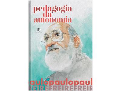 Livro Pedagogia da Autonomia Paulo Freire