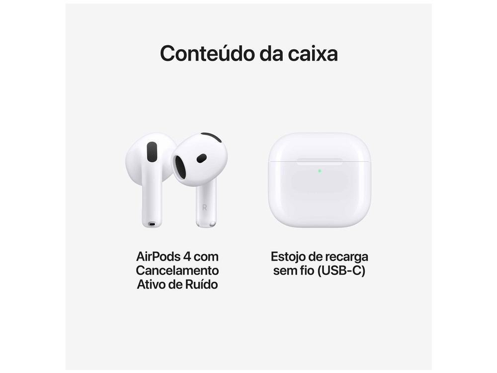 Apple AirPods 4 com Cancelamento Ativo de Ruído - 9
