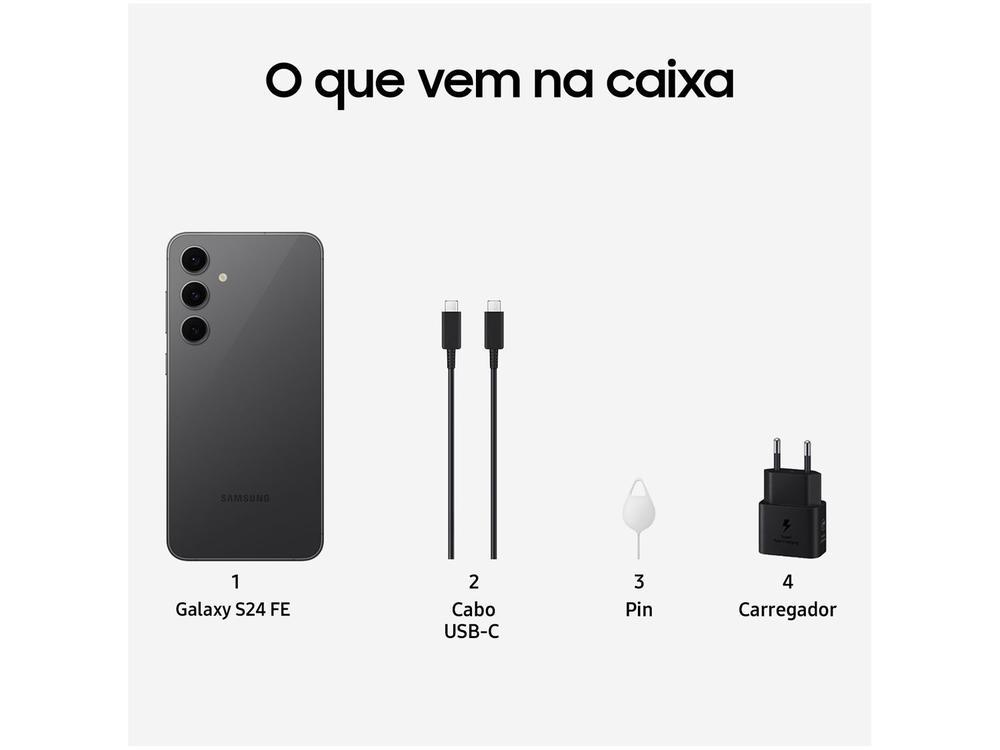 Smartphone Samsung Galaxy S24 FE 256GB 5G 8GB RAM Grafite 6,7" Câm. Tripla + Selfie 10MP - 9