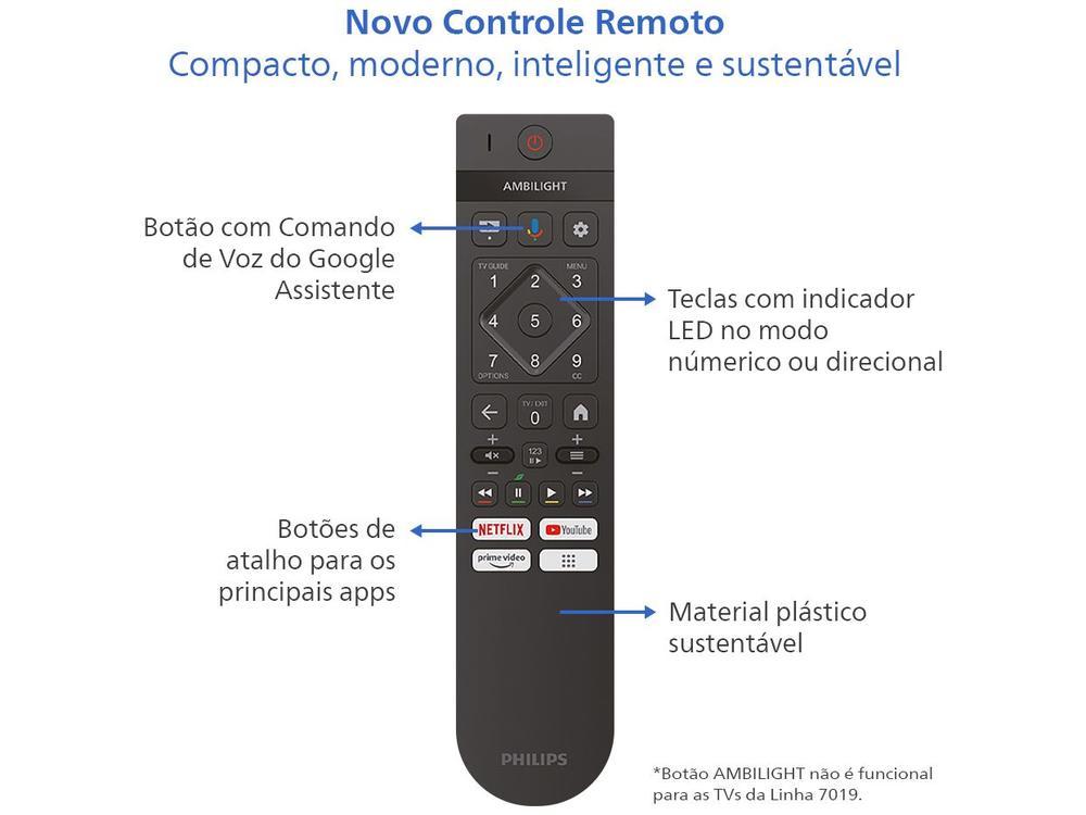 Smart TV 58" 4K UHD LED Philips 58PUG7019/78 Wi-Fi Bluetooth Google Assistente 3 HDMI 2 USB - 18