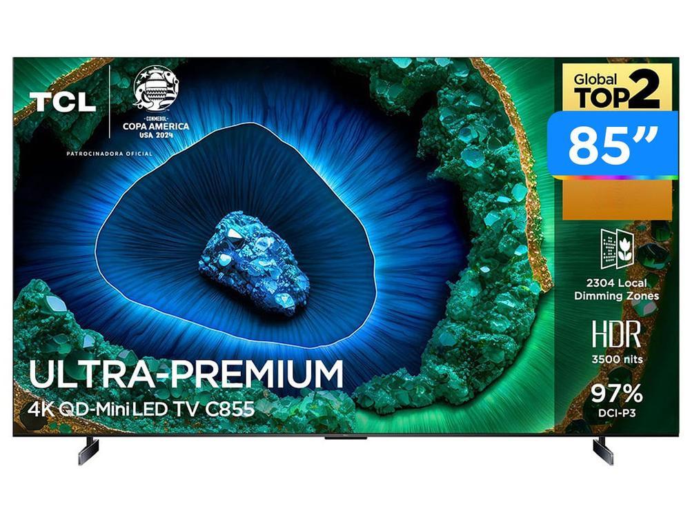 Smart TV 85" TCL 4K QD-Mini LED Ultra Premium C855 120Hz Android AiPQ Pro Google Assistente 4 HDMI - 1