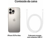 Apple iPhone 16 Pro Max 256GB Titânio Natural 6,9" 48MP iOS 5G - 9