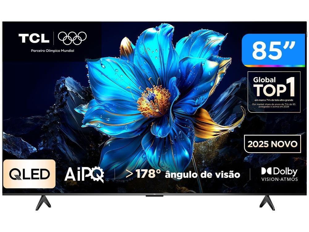Smart TV 85" TCL 4K UHD QLED 85P7K Google TV AiPQ Google Assistente 3 HDMI 1 USB - 1