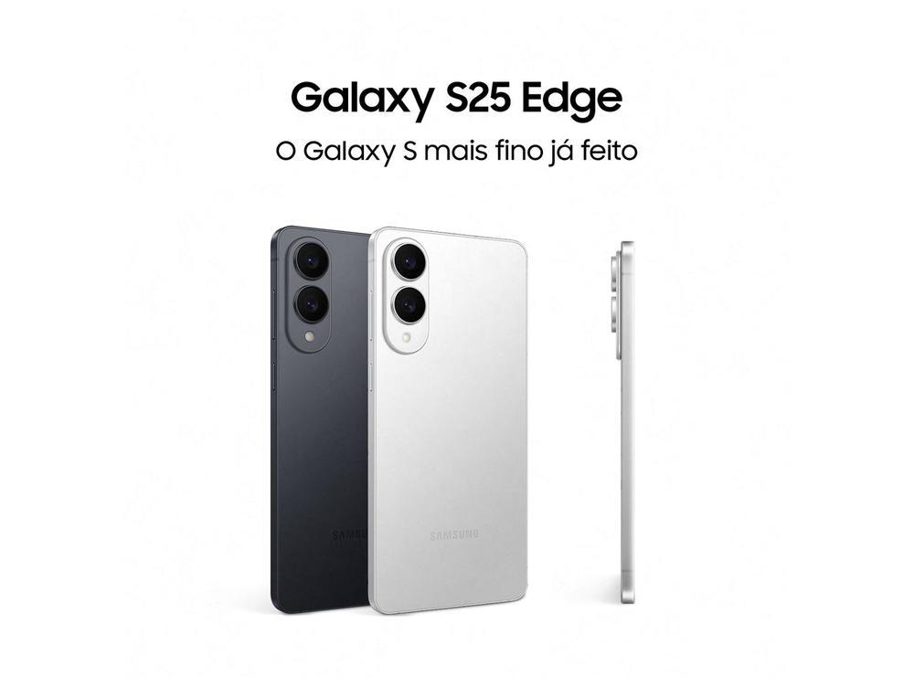 Smartphone Samsung Galaxy S25 Edge 512GB Titânio Prata 5G 12GB RAM 6,7" Câm. Dupla + Selfie 12MP - 2