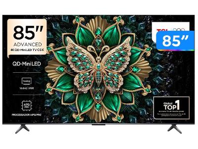 Smart TV 85" TCL UHD 4K MINILED 85C6K 120Hz Google TV AiPQ Pro Google Assistente 4 HDMI 2 USB