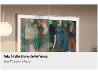 Smart TV 55" Samsung 4K The Frame LS03F QN55LS03FAGXZD Tizen 2025 - 3