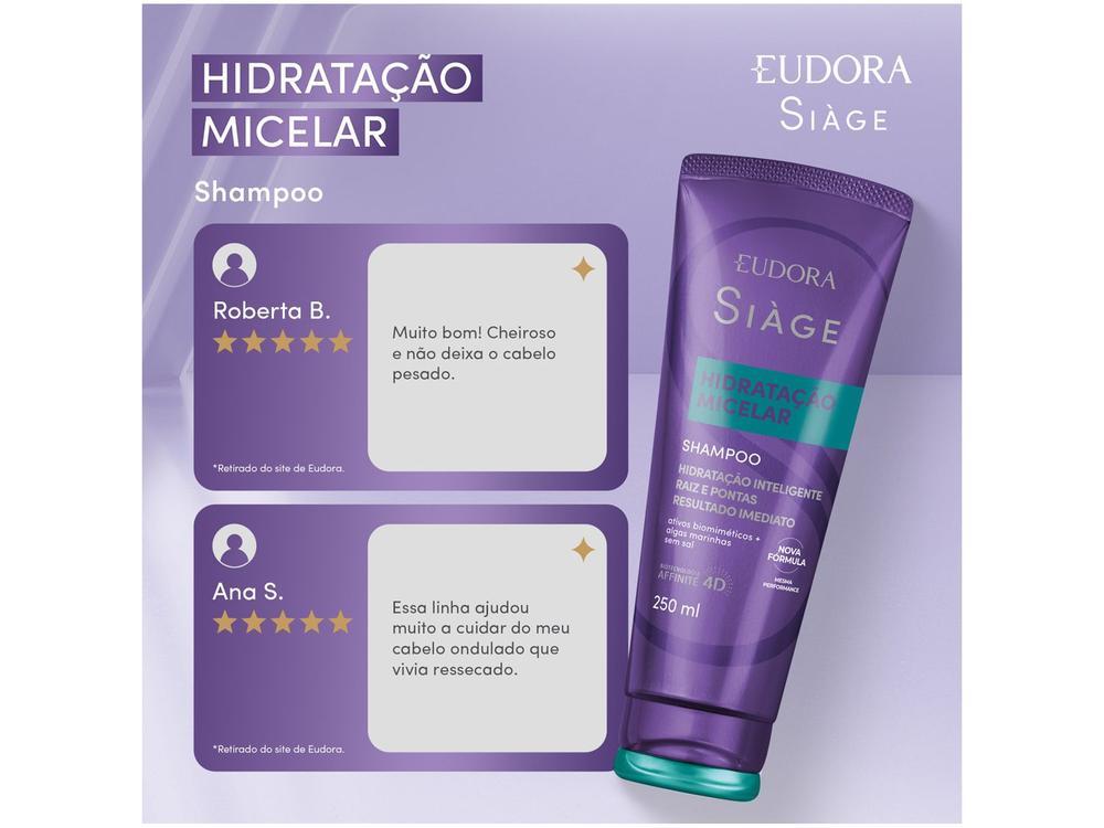Shampoo Eudora Siàge Hidratação Micelar 250ml - 3