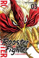 Rooster Fighter - O Galo Lutador Vol. 3 - 1