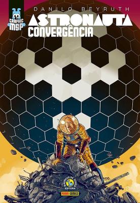 Astronauta: Convergência (Graphic MSP) - Capa Dura