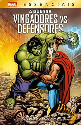 A Guerra Vingadores Vs Defensores (Marvel Essenciais)