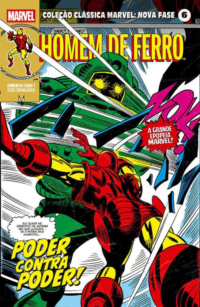 Coleção Clássica Marvel: Nova Fase Vol. 06 - Homem De Ferro 7 - Poder Contra Poder! - 1
