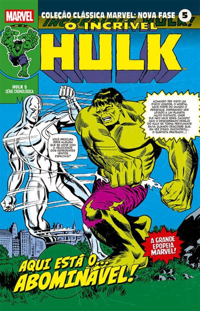 Coleção Clássica Marvel: Nova Fase Vol. 05 - Hulk 5 - Aqui Está O... Abominável! - 1