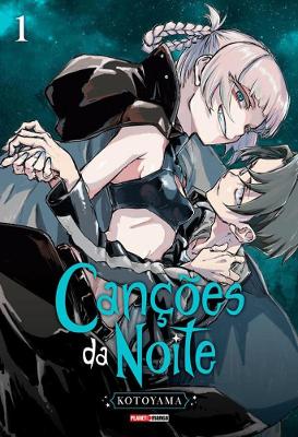 Canções Da Noite Vol. 1